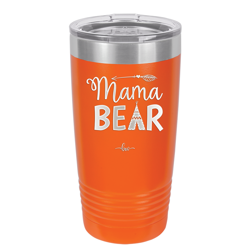 Mama Bear Tent and Arrow - Laser Engraved Stainless Steel Drinkware - 2010 -