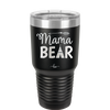 Mama Bear Tent and Arrow - Laser Engraved Stainless Steel Drinkware - 2010 -