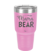 Mama Bear Tent and Arrow - Laser Engraved Stainless Steel Drinkware - 2010 -