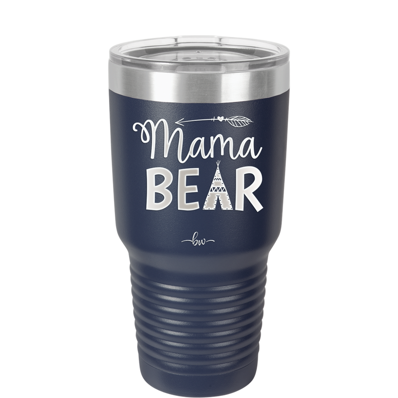 Mama Bear Tent and Arrow - Laser Engraved Stainless Steel Drinkware - 2010 -