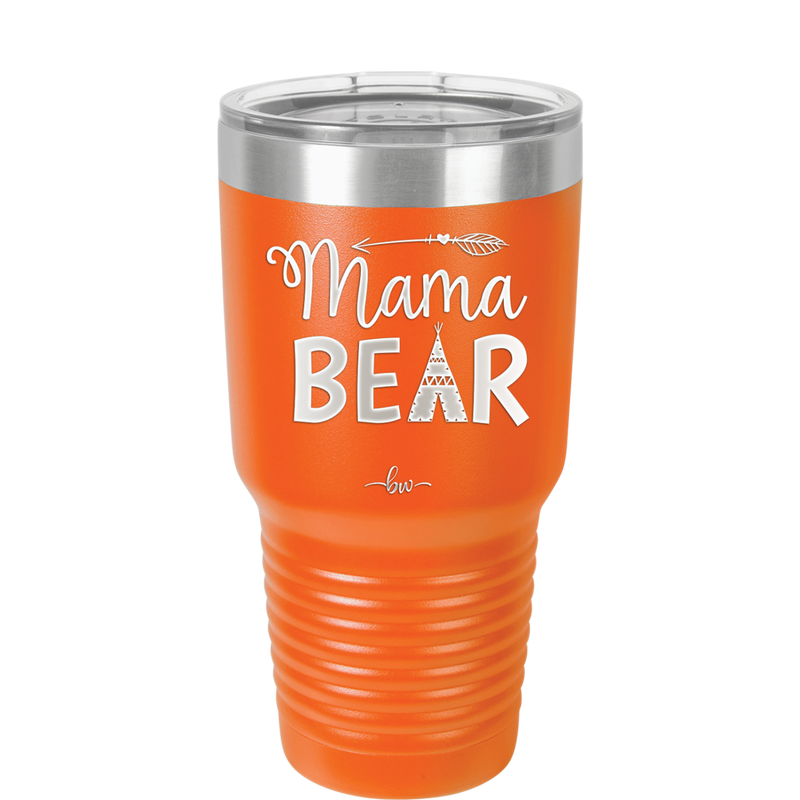 Mama Bear Tent and Arrow - Laser Engraved Stainless Steel Drinkware - 2010 -