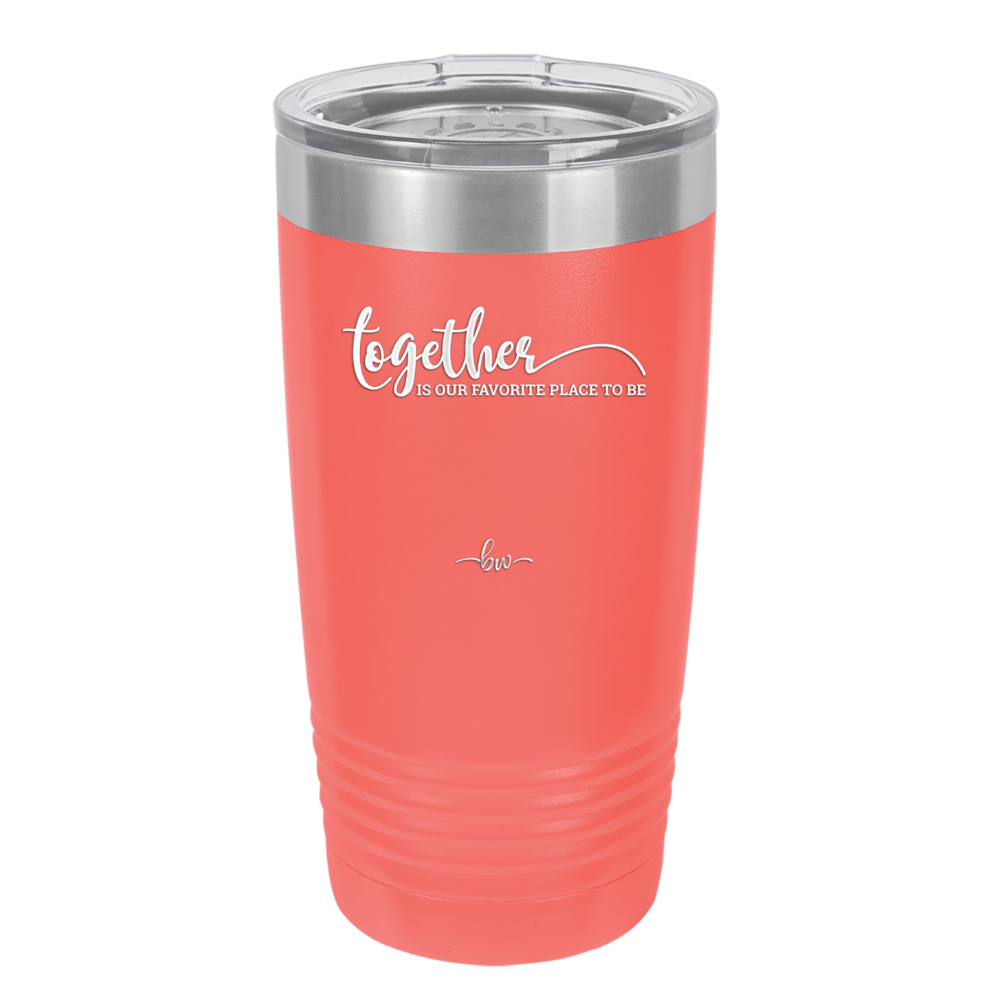 Together is Our Favorite Place to Be - Laser Engraved Stainless Steel Drinkware - 2015 -