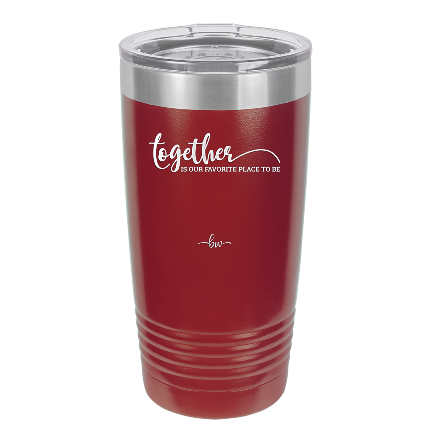 Together is Our Favorite Place to Be - Laser Engraved Stainless Steel Drinkware - 2015 -