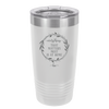 Everything That Matters Most is At Home - Laser Engraved Stainless Steel Drinkware - 2017 -