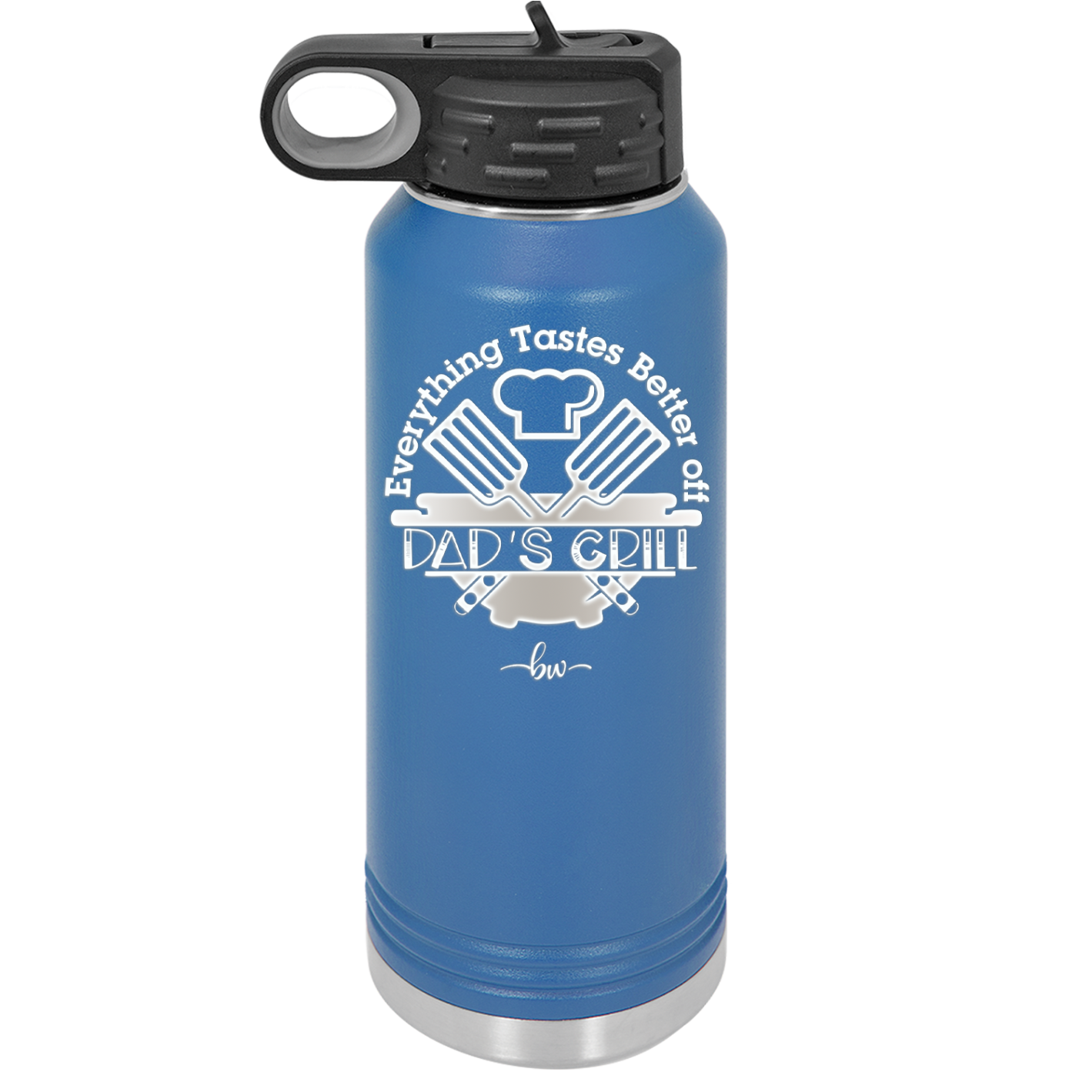 Everything Tastes Better Off Dad's Grill - Laser Engraved Stainless Steel Drinkware - 2043 -