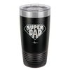 Super Dad with Shield Symbol - Laser Engraved Stainless Steel Drinkware - 2047 -