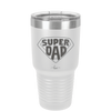 Super Dad with Shield Symbol - Laser Engraved Stainless Steel Drinkware - 2047 -