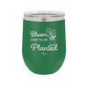 Bloom Where You Are Planted - Laser Engraved Stainless Steel Drinkware - 2067 -