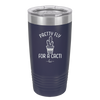 Pretty Fly for a Cacti - Laser Engraved Stainless Steel Drinkware - 2081 -