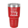 I Don't Get Drunk I Get Awesome - Laser Engraved Stainless Steel Drinkware - 2099 -