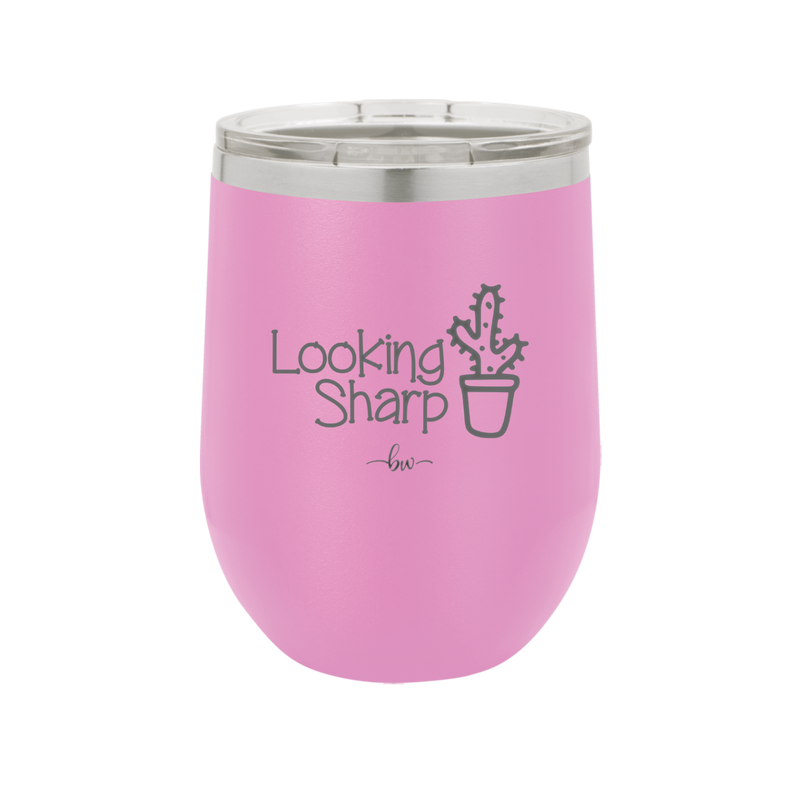 Looking Sharp - Laser Engraved Stainless Steel Drinkware - 2120 -