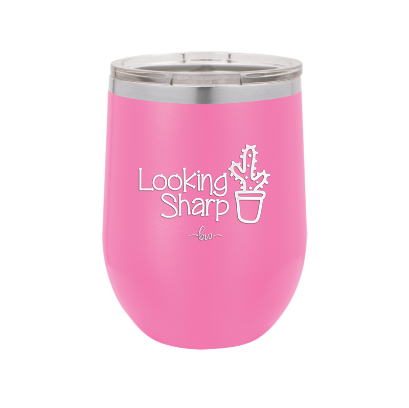 Looking Sharp - Laser Engraved Stainless Steel Drinkware - 2120 -