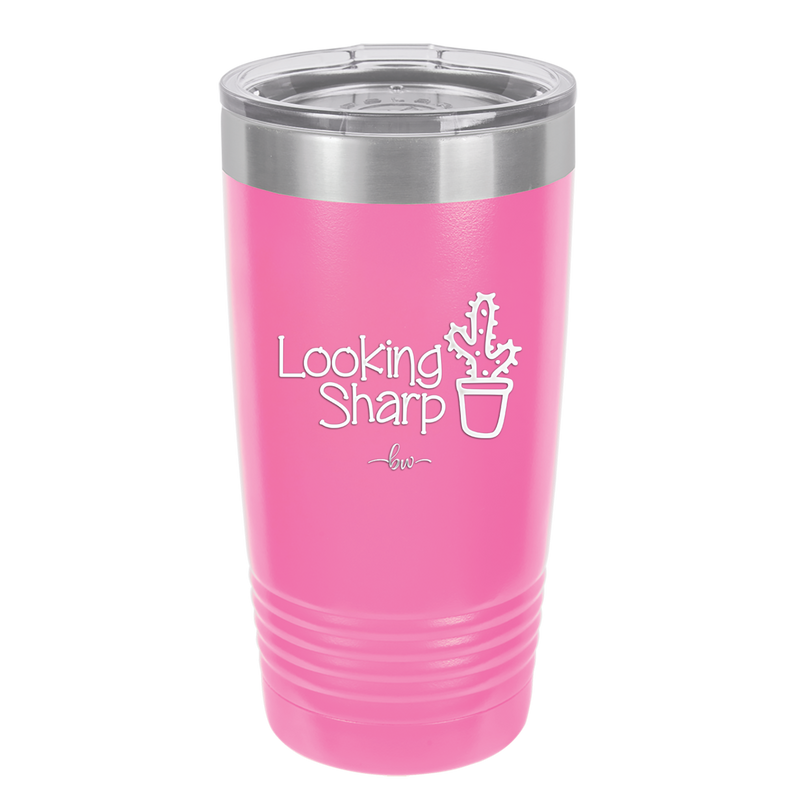 Looking Sharp - Laser Engraved Stainless Steel Drinkware - 2120 -