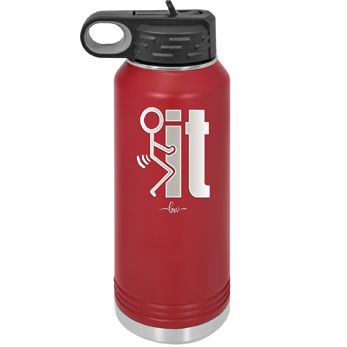 Fuck It Stick Figure - Laser Engraved Stainless Steel Drinkware - 2139 -