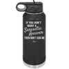 If You Don't Want a Sarcastic Answer then Don't Ask Me - Laser Engraved Stainless Steel Drinkware - 2148 -