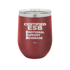 ESB Emotional Support Beverage - Laser Engraved Stainless Steel Drinkware - 2175 -