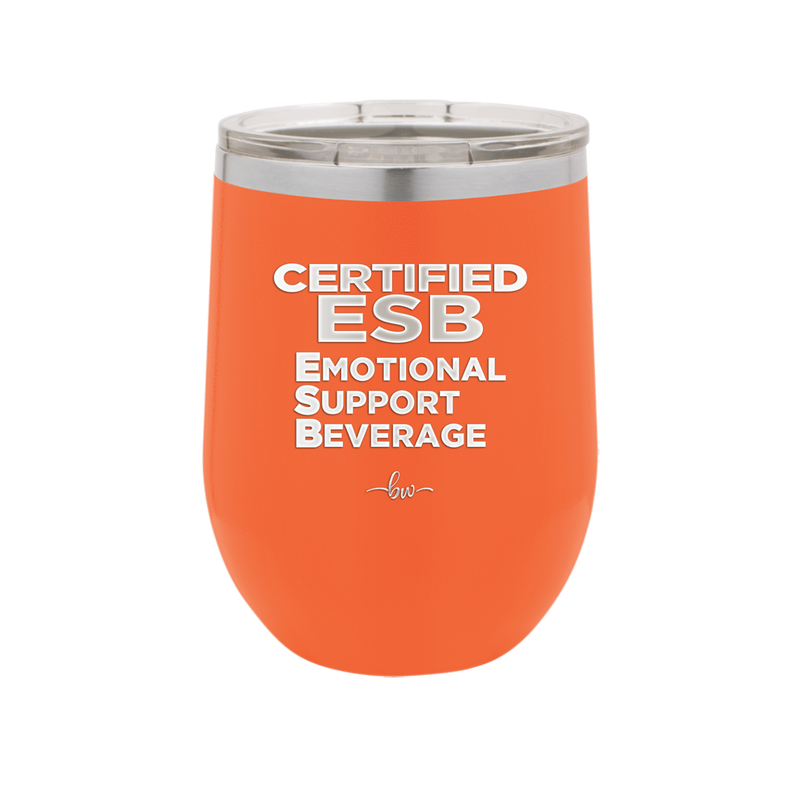 ESB Emotional Support Beverage - Laser Engraved Stainless Steel Drinkware - 2175 -