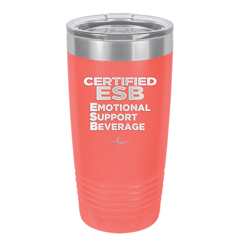 ESB Emotional Support Beverage - Laser Engraved Stainless Steel Drinkware - 2175 -