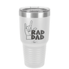 Rad Dad - Laser Engraved Stainless Steel Drinkware - 2187 -