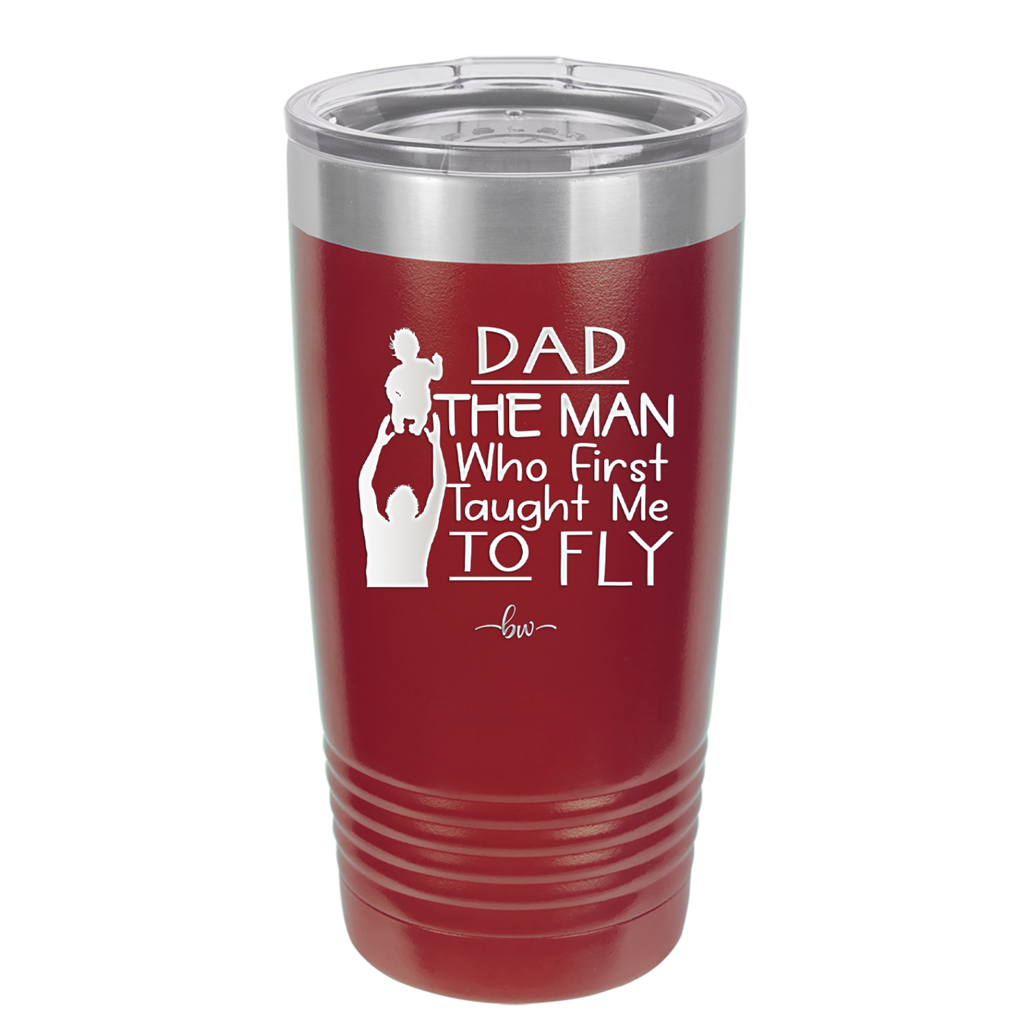 Dad the Man Who First Taught Me to Fly - Laser Engraved Stainless Steel Drinkware - 2189 -