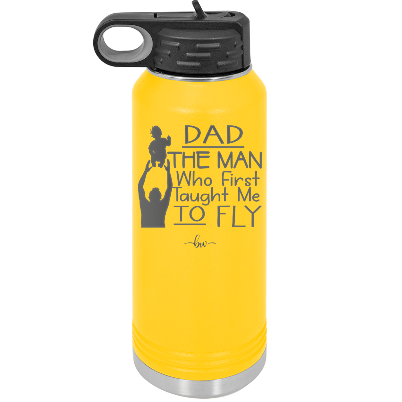 Dad the Man Who First Taught Me to Fly - Laser Engraved Stainless Steel Drinkware - 2189 -