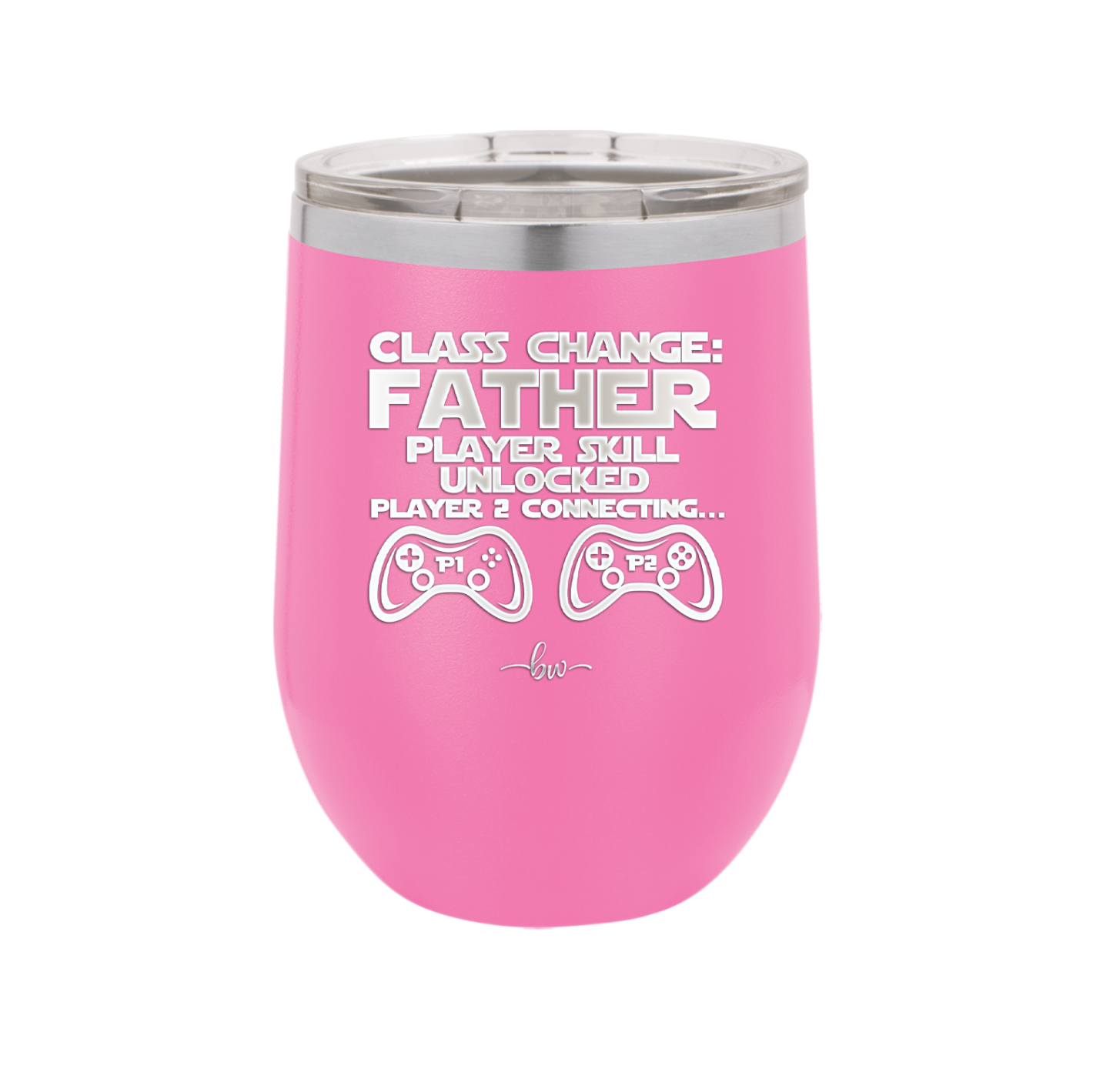 Class Change Father Player Skill Unlocked - Laser Engraved Stainless Steel Drinkware - 2190 -