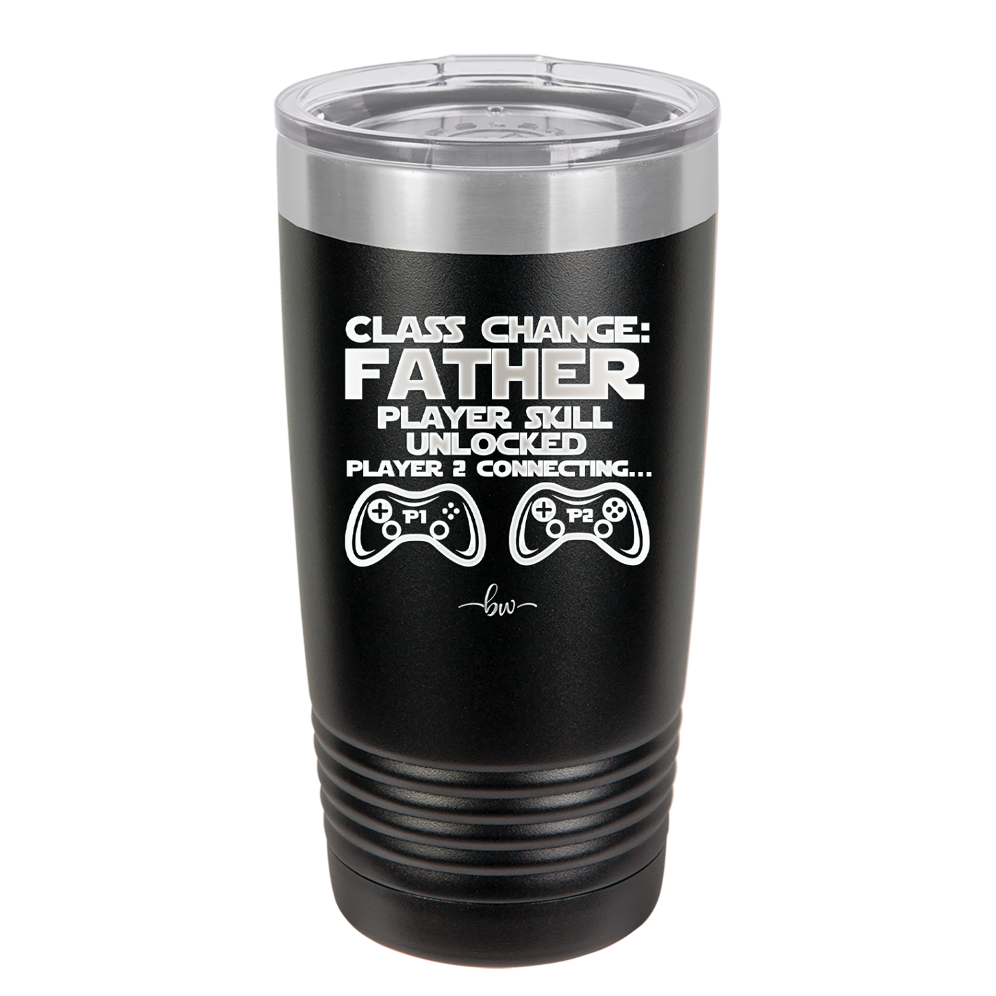 Class Change Father Player Skill Unlocked - Laser Engraved Stainless Steel Drinkware - 2190 -