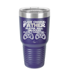 Class Change Father Player Skill Unlocked - Laser Engraved Stainless Steel Drinkware - 2190 -