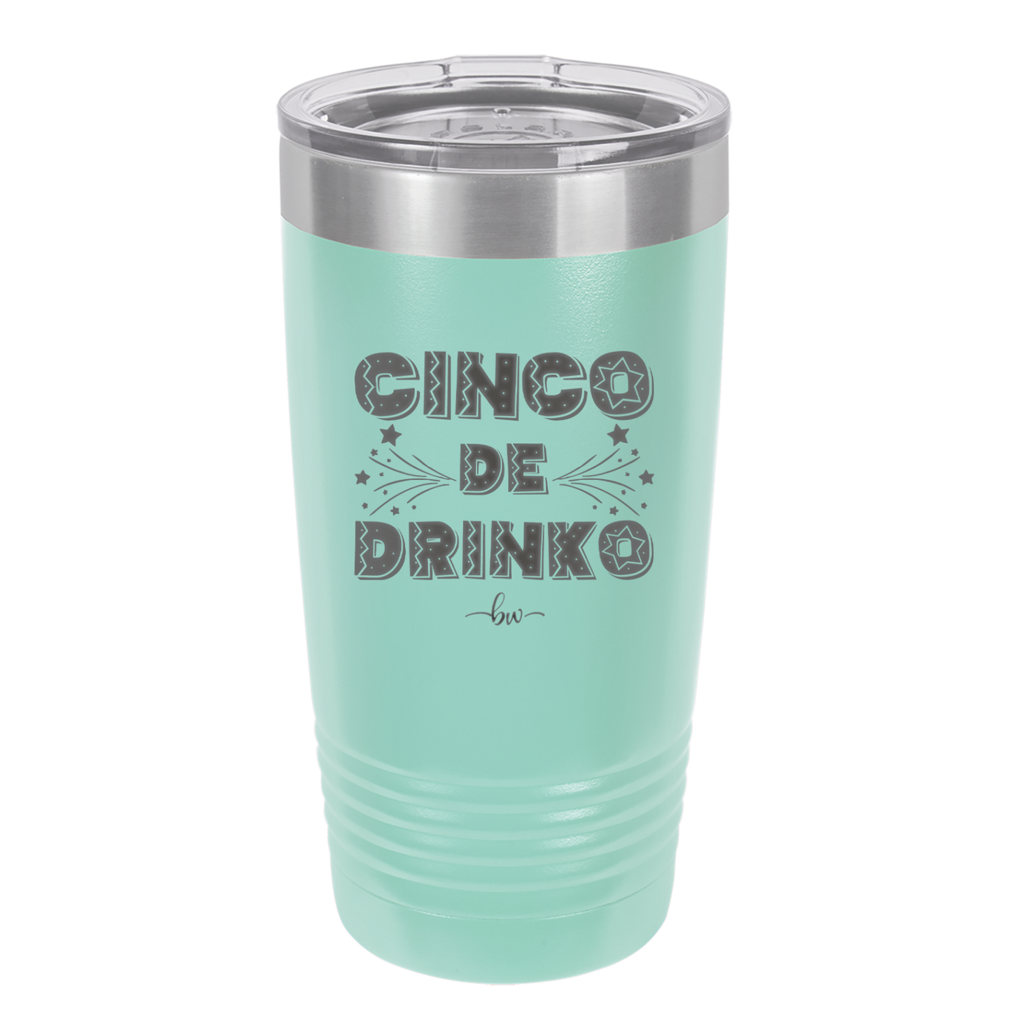 Cinco de Drinko - Laser Engraved Stainless Steel Drinkware - 2203 -