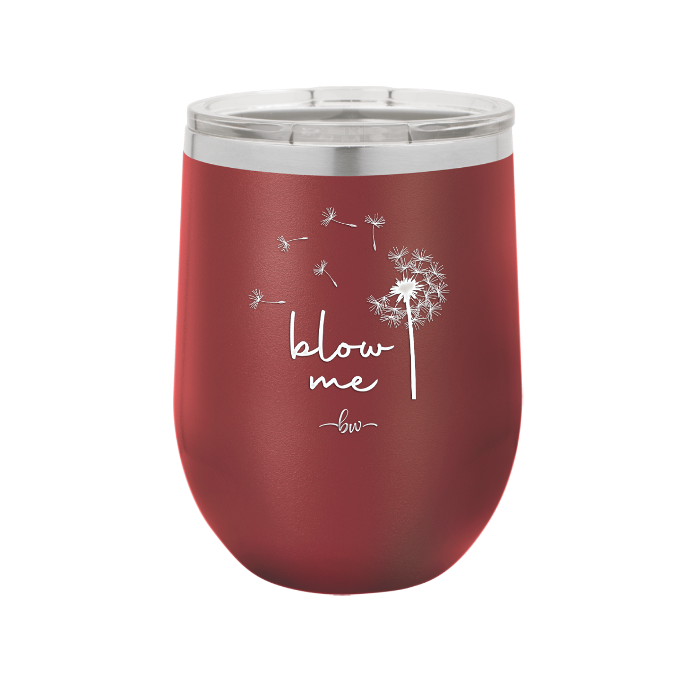 Blow Me Dandelion - Laser Engraved Stainless Steel Drinkware - 2238 -