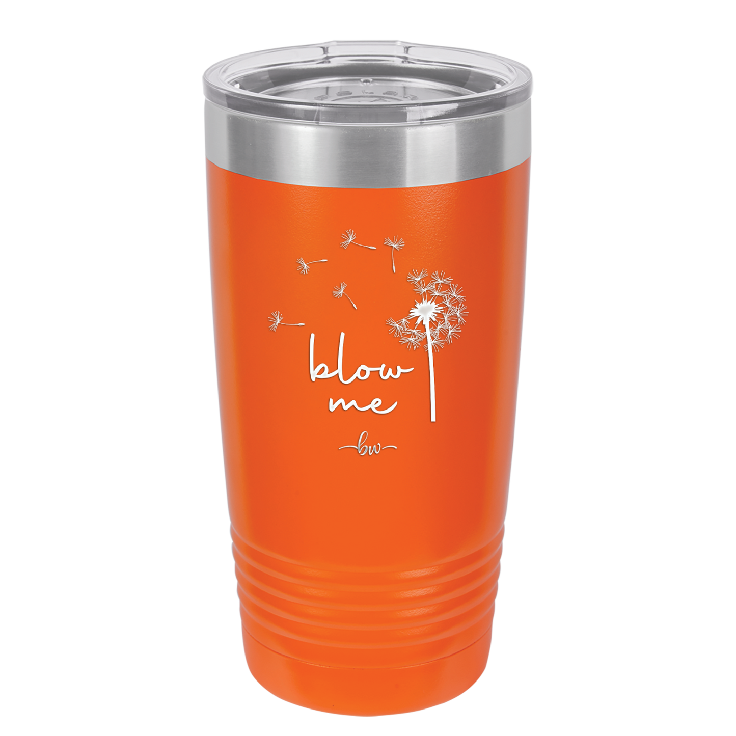 Blow Me Dandelion - Laser Engraved Stainless Steel Drinkware - 2238 -