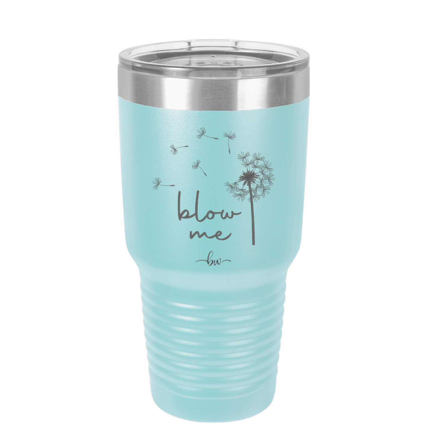 Blow Me Dandelion - Laser Engraved Stainless Steel Drinkware - 2238 -