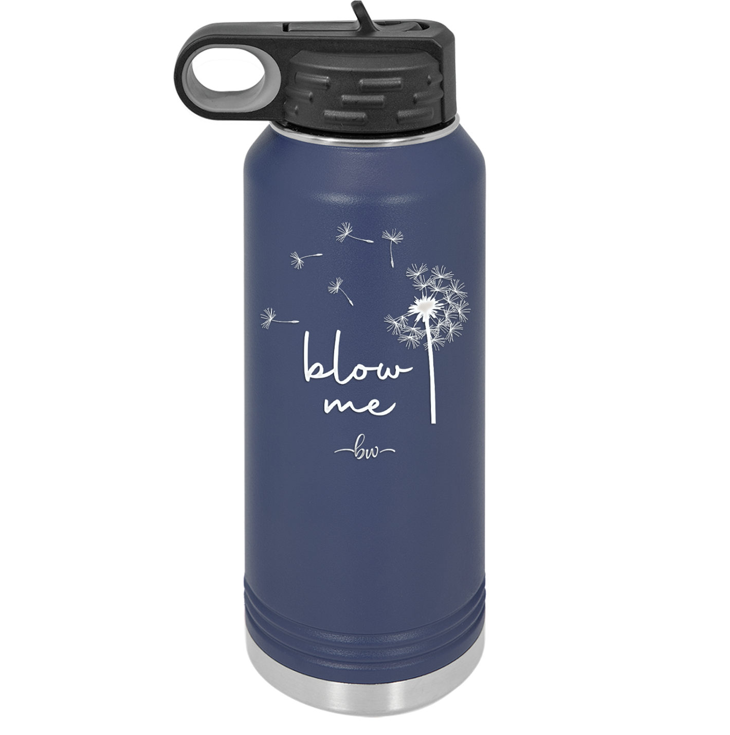 Blow Me Dandelion - Laser Engraved Stainless Steel Drinkware - 2238 -