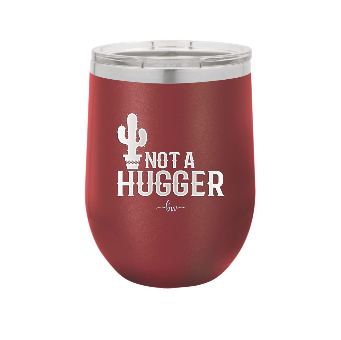 Not a Hugger - Laser Engraved Stainless Steel Drinkware - 2260 -