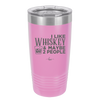 I Like Whiskey and Maybe 2 People - Laser Engraved Stainless Steel Drinkware - 2264 -