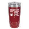 Looks Like I'mma Be Needin' a Little Bit o' Jesus, and a Whole Lotta Jack. - Laser Engraved Stainless Steel Drinkware - 2273 -