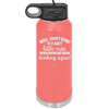 Well Looky Here If it Ain't Little Miss Never Drinking Again Drinking Again - Laser Engraved Stainless Steel Drinkware - 2278 -