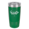 Socially Awkward - Laser Engraved Stainless Steel Drinkware - 2303 -