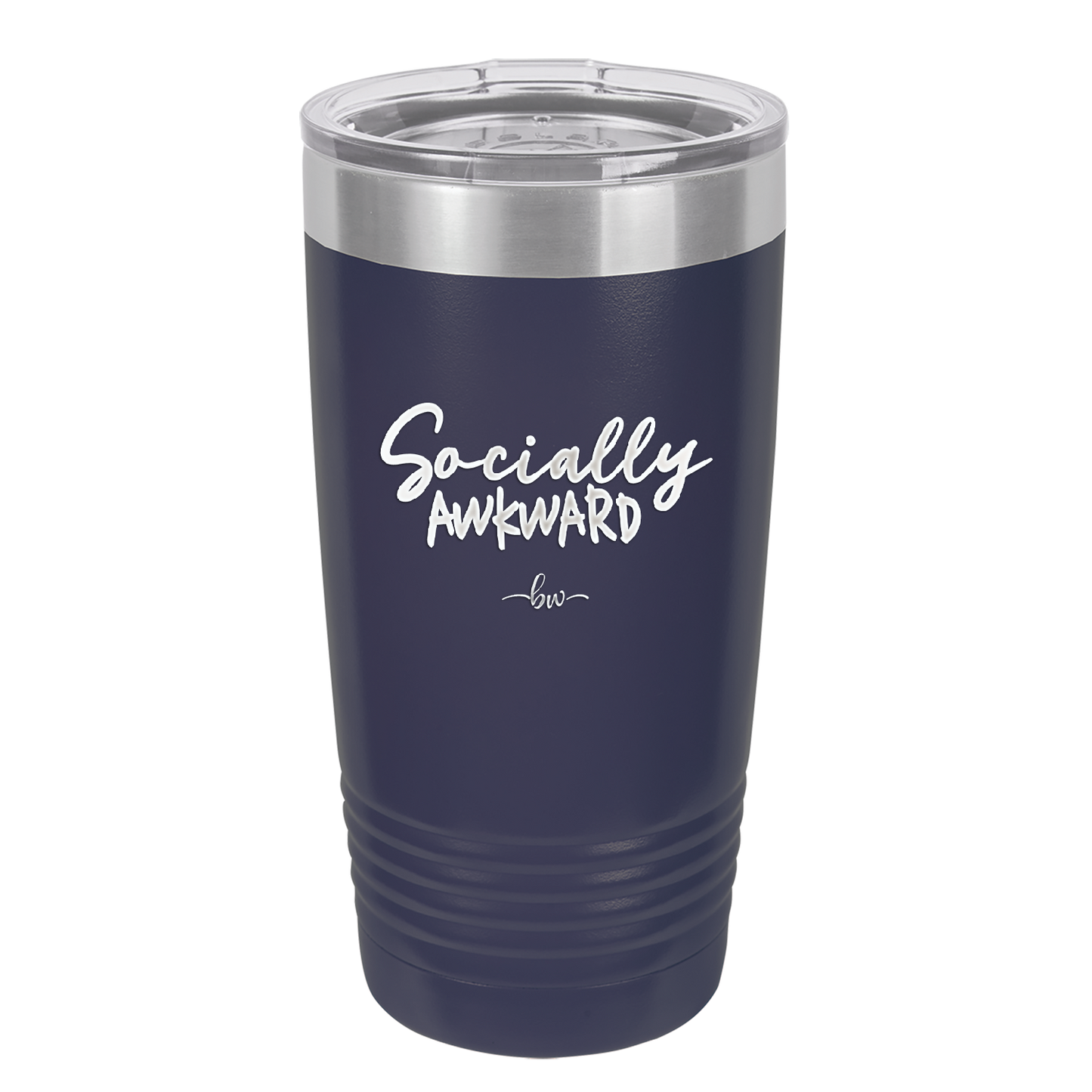 Socially Awkward - Laser Engraved Stainless Steel Drinkware - 2303 -