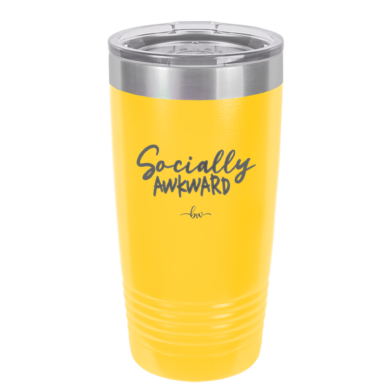 Socially Awkward - Laser Engraved Stainless Steel Drinkware - 2303 -