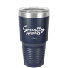 Socially Awkward - Laser Engraved Stainless Steel Drinkware - 2303 -