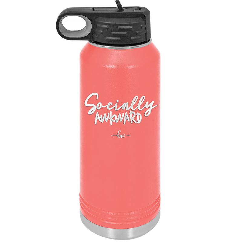 Socially Awkward - Laser Engraved Stainless Steel Drinkware - 2303 -