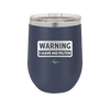 Warning I Have No Filter - Laser Engraved Stainless Steel Drinkware - 2317 -