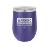 Warning I Have No Filter - Laser Engraved Stainless Steel Drinkware - 2317 -