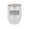 Warning I Have No Filter - Laser Engraved Stainless Steel Drinkware - 2317 -