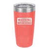 Warning I Have No Filter - Laser Engraved Stainless Steel Drinkware - 2317 -