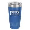 Warning I Have No Filter - Laser Engraved Stainless Steel Drinkware - 2317 -