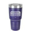 Warning I Have No Filter - Laser Engraved Stainless Steel Drinkware - 2317 -