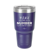 Please Take a Number I'll Piss You Off Shortly - Laser Engraved Stainless Steel Drinkware - 2321 -