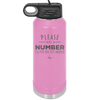 Please Take a Number I'll Piss You Off Shortly - Laser Engraved Stainless Steel Drinkware - 2321 -